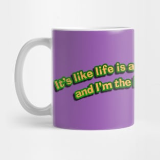 Life's a Giant Weenie Roast Mug